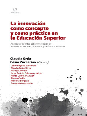 cover image of La innovación como concepto y como práctica en la Educación Superior
